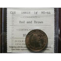 1881H 1¢ ICCS MS64 Red/brown, Excellent strike with clean fields and great surfaces.  Tough date!