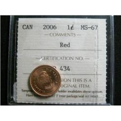 2006 1¢  ICCS MS67 Full red.