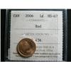 Image 1 : 2006 1¢  ICCS MS67 Full red.