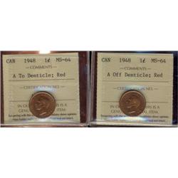 Lot of  two 1948 1¢. Includes both 1948 "A" to dent. And "A" off dent varieties. Both ICCS MS64 red.