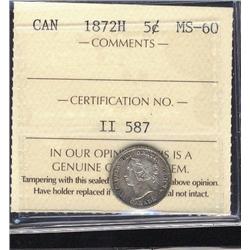 1872H 5¢ ICCS MS60, lightly toned.  A scarce date.
