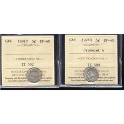 Lot of 2 ICCS graded Five cents; 1874H crosslet 4, 1881H.  Both EF40