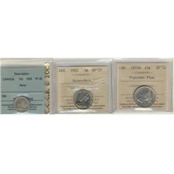 Lot of 3 CCCS/ICCS graded coins; 5 cents; 1922 AU55 Scrts, 10 Cents; 1858 Marks, 25 Cents; 1874H Ef4