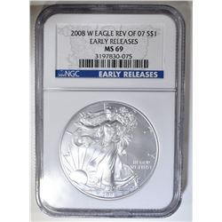 2008-W REV OF 07 AMERICAN SILVER EAGLE NGC MS-69