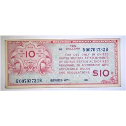 SERIES 471 $10 MILITARY PAYMENT CERTIFICATE