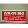 Image 1 : WARNING SIGN (EITHER STIFF PAPER? OR PLASTIC? THIN) (14 1/2 X 34 /14 LONG)