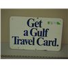 Image 1 : GULF TRAVEL CARD ALUMINIUM? SIGN (12 X 19 IN LONG) (DOUBLE SIDED)