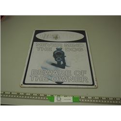 WARNING TIN SIGN (12 X 16 3/4 IN LONG)