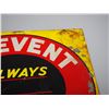 Image 5 : PREVENT FIRES TIN SIGN (2X THE MONEY) (15X17 IN LONG)