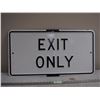 Image 1 : RARE Metal Exit Only Sign 16 by 30"