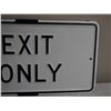 Image 3 : RARE Metal Exit Only Sign 16 by 30"