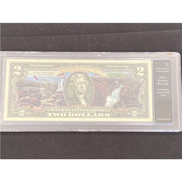 $2 AUTHENTICATED UNCIRCULATED YELLOWSTONE NATIONAL PARK NOTE