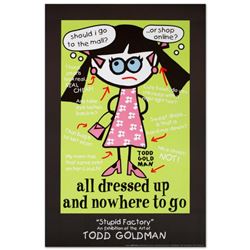 "All Dressed Up and Nowhere to Go" Collectible Lithograph (24" x 36") by Renowned Pop Artist Todd Go