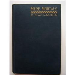 Mere Mortals By W. MacLaurin #1501856