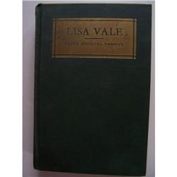 Lisa Vale by Olive Higgins Proutt - SIGNED #1501858