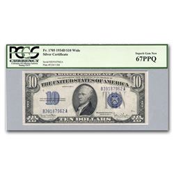1934-D $10 Silver Certificate Wide Superb Gem New-67 PPQ PCGS