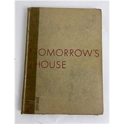 Tomorrow's House Nelson Wright 1945 3rd Print