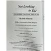 Image 2 : Not Looking To Die Bill Sansom Signed