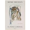 Image 1 : Michaux   Le Point Cardinal, 1971 #1517000