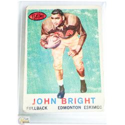1959 TOPPS CFL JOHN BRIGHT ESKIMOS CARD