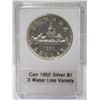 Image 1 : 1952 CANADIAN  SILVER $1, 3 WATER LINE VARIETY