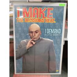 AUSTIN POWERS "I MAKE THE DECIONS HERE" POSTER