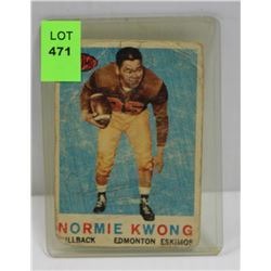 1959 TOPPS CFL NORMIE KWONG CARD ESKIMOS