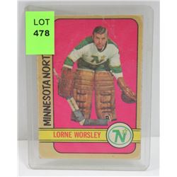 1972-73 OPC LORNE WORSLEY HOCKEY CARD 28