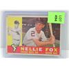 Image 1 : 1960 TOPPS NELLIE FOX BASEBALL CARD 100 HOF