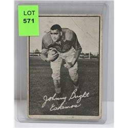 1961 TOPPS CFL JOHNNY BRIGHT CFL CARD ESKIMOS