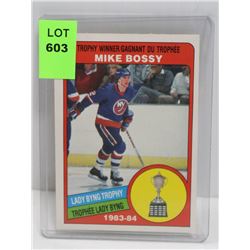 1984-85 OPC MIKE BOSSY BYNG TROPHY CARD 376