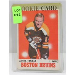 1970-71 GARNET BAILEY ROOKIE CARD BRUINS