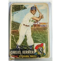 1953 TOPPS CARLOS BERNIER BASEBALL CARD