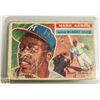 Image 1 : 1956 TOPPS HANK AARON BASEBALL CARD