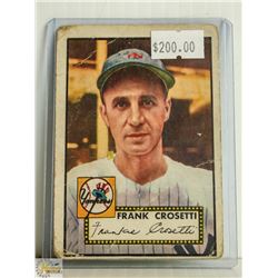 1952 TOPPS FRANK CROSETTI BASEBALL CARD