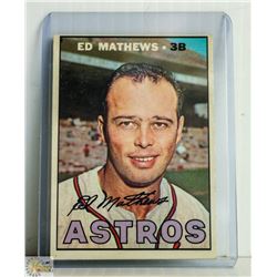 1967 TOPPS ED MATHEWS BASEBALL CARD 166