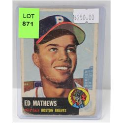 1954 TOPPS ED MATHEWS JR BASEBALL CARD