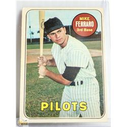 1969 TOPPS MIKE FERRARO BASEBALL CARD