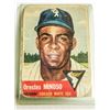 Image 1 : 1953 TOPPS ORESTES MINOSO BASEBALL CARD