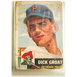 1953 TOPPS DICK GROAT BASEBALL CARD