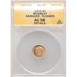 1916 $1 Mckinley Gold Coin ANACS AU58