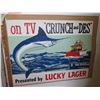Image 1 : Vintage Paper Sign: "Crunch and Des" Presented by Lucky Lager 28"x22"