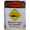 Image 1 : Metal Sign: Warning Sharks May Be Present 12"x18"