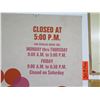 Image 2 : Vintage Paper Sign: Closed at 5:00pm Regular Hours 27"x20"
