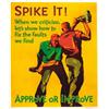 American propaganda poster - SPIKE IT!