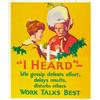 American propaganda poster - I HEARD