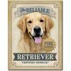 Image 1 : The Reliable Retriever Metal Pub Bar Sign
