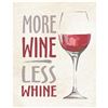 Image 1 : More Wine Less Whine Metal Pub Bar Sign