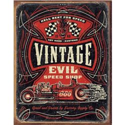 Hell Bent For Speed, Evil Speed Shop, Garage Metal Sign