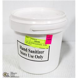 PAIL OF HAND SANITIZER - STORE USE ONLY